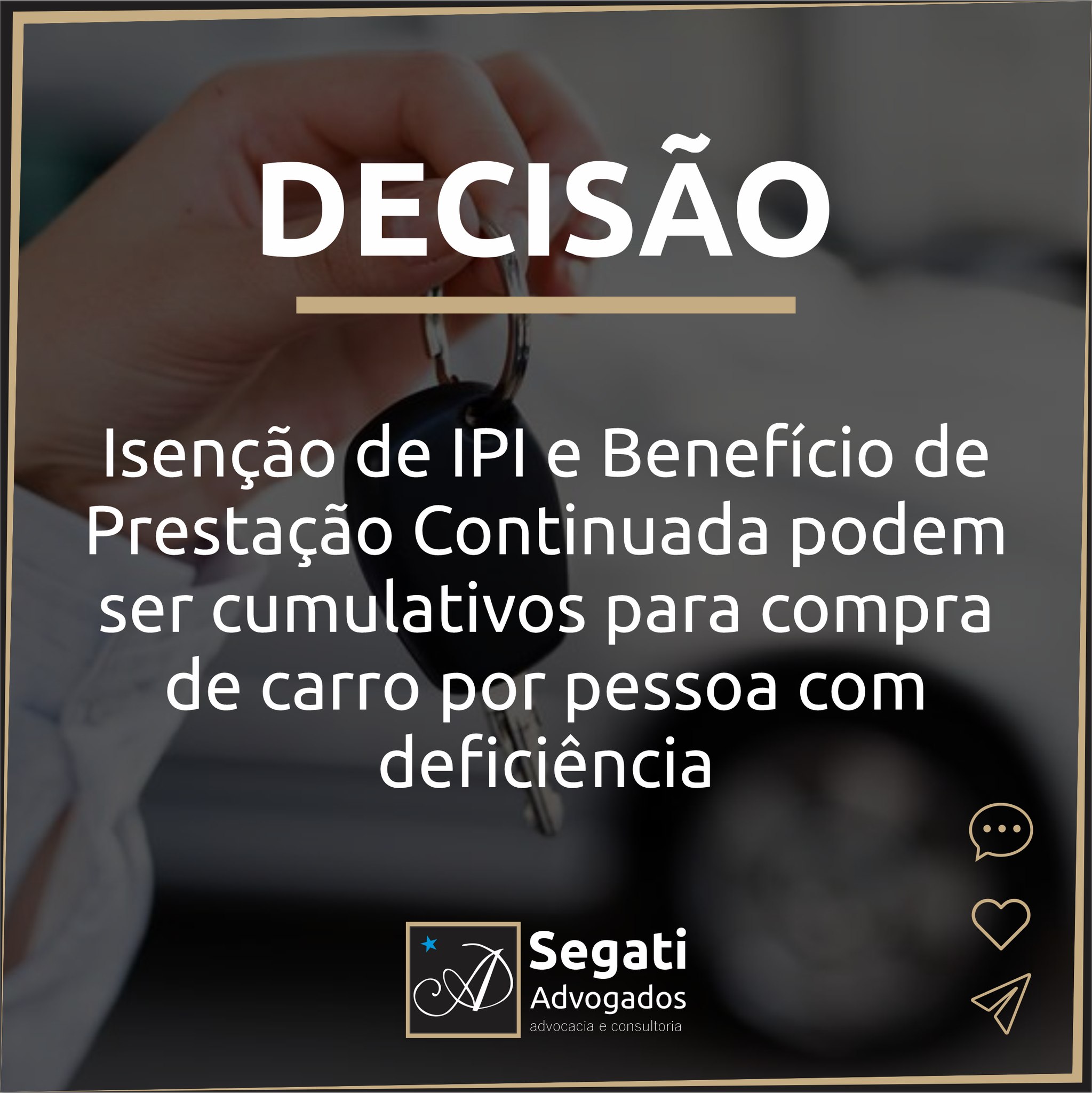 Isenção de IPI e Benefício de Prestação Continuada podem ser cumulativos para compra de carro por pessoa com deficiência