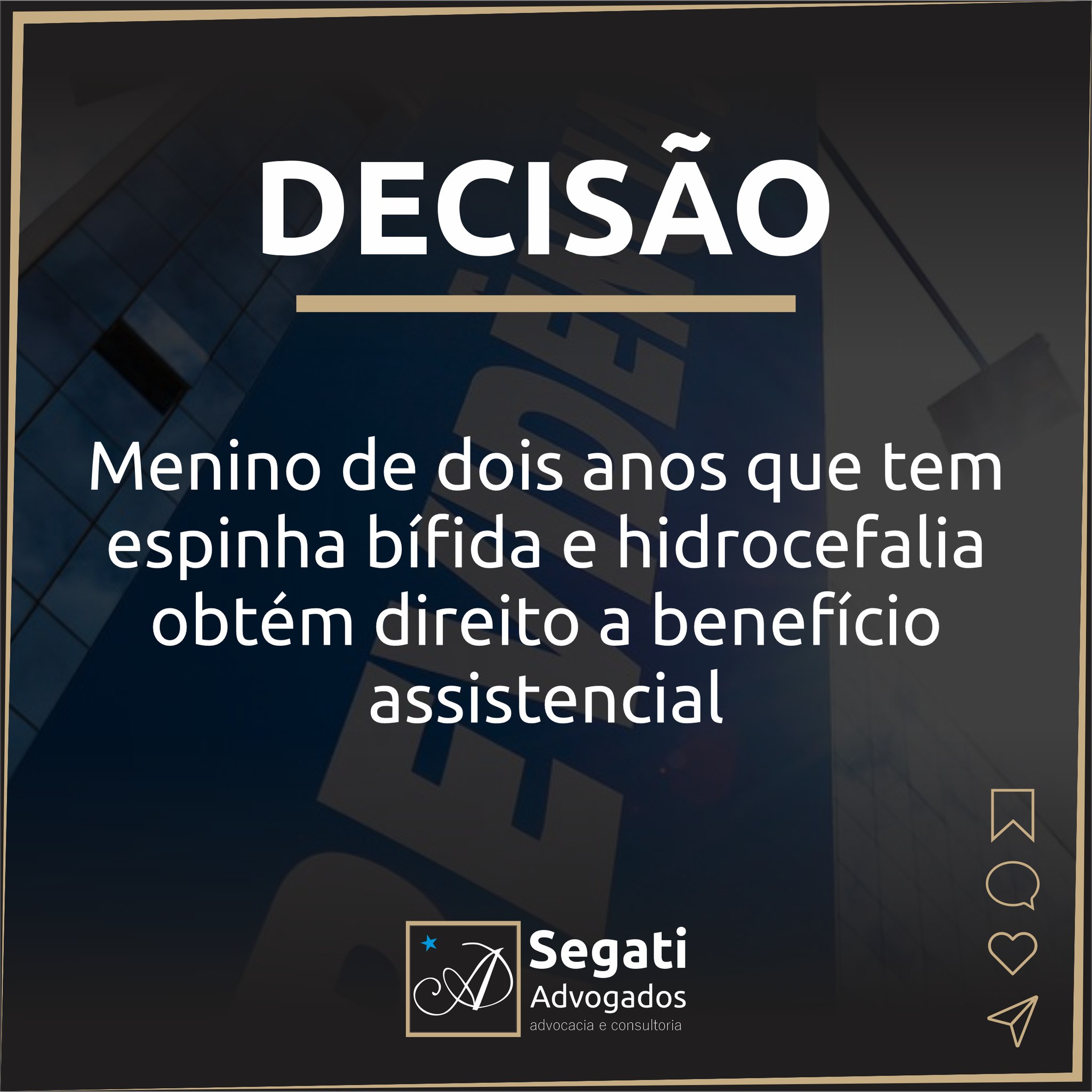 Menino de dois anos que tem espinha bífida e hidrocefalia obtém direito a benefício assistencial