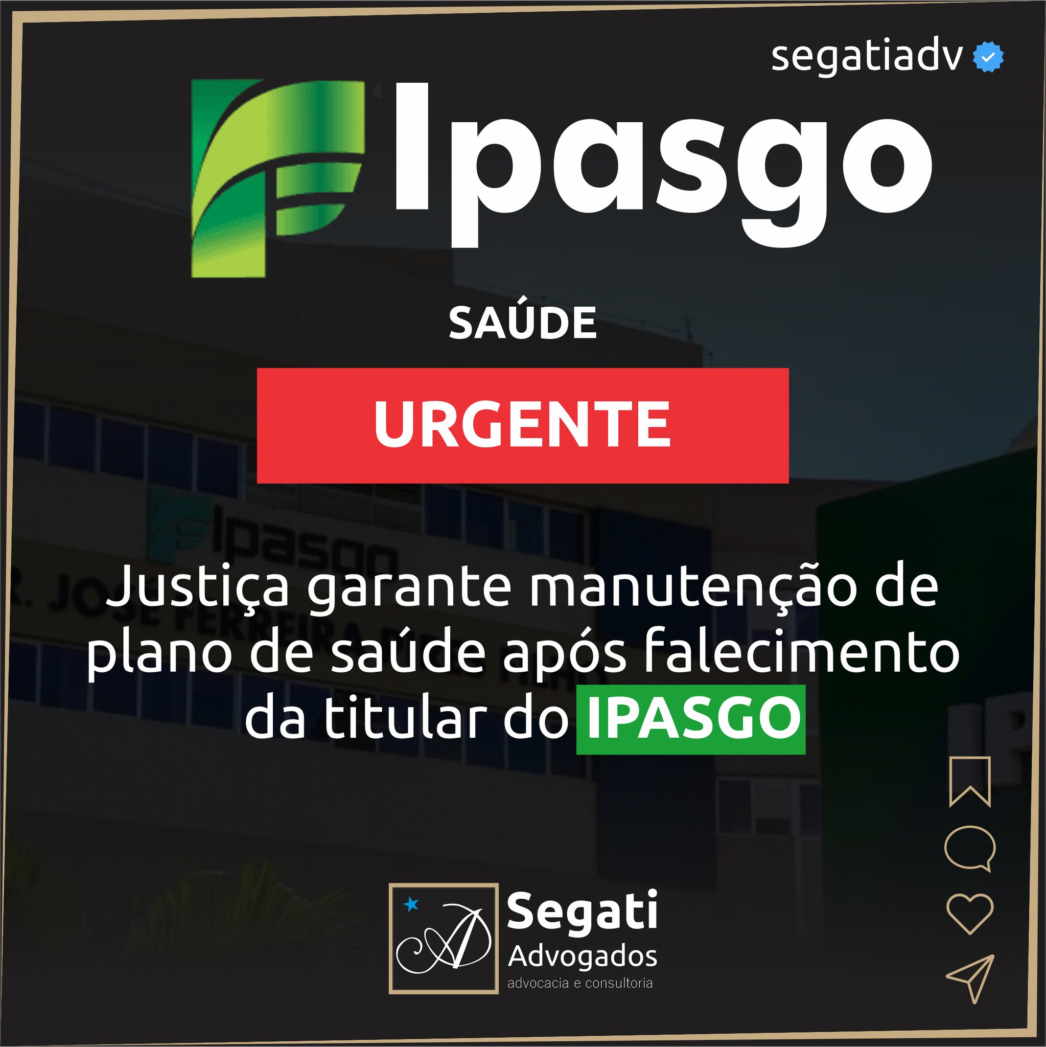 Justiça garante manutenção de plano de saúde após falecimento da titular do IPASGO