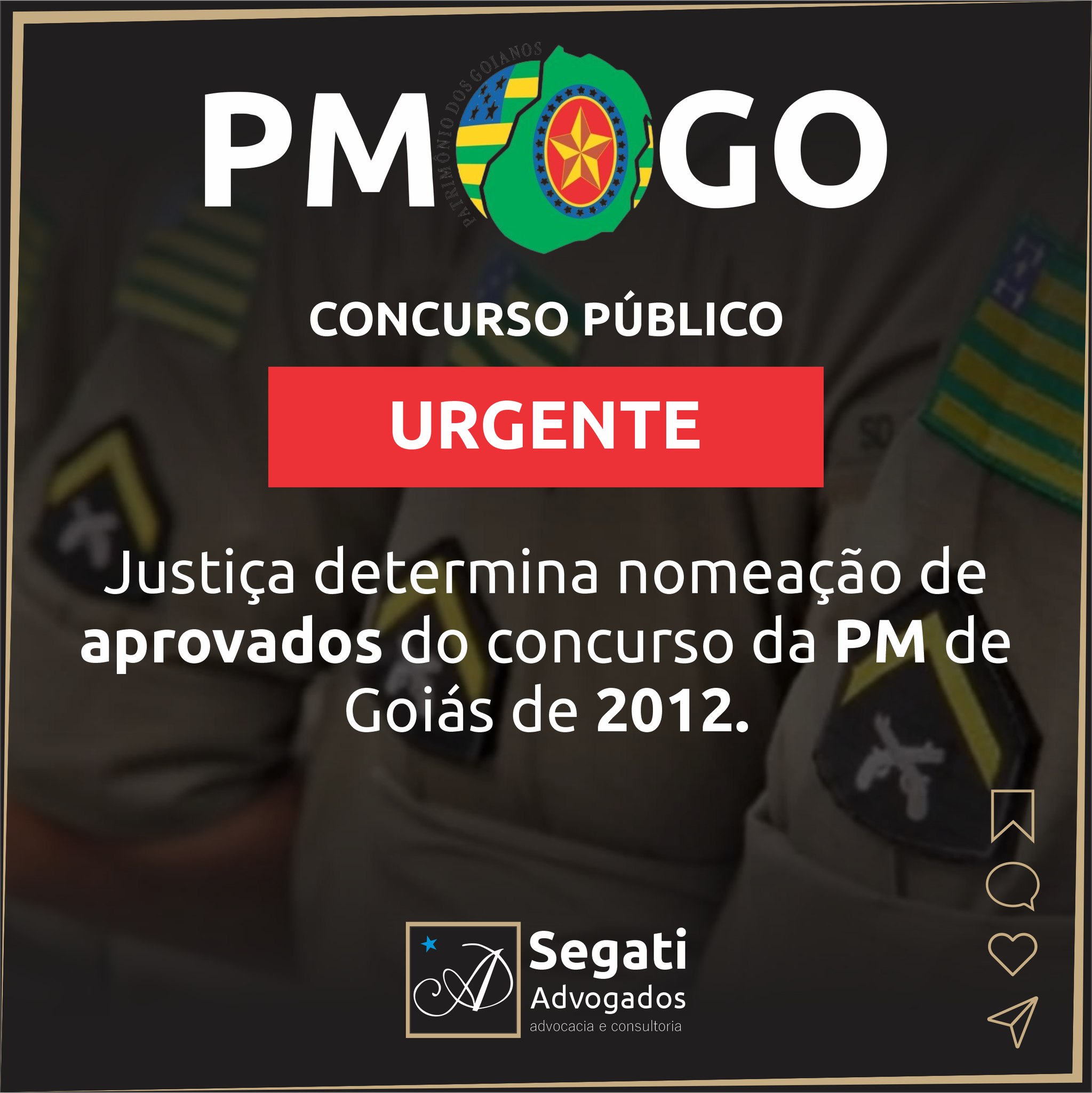Justiça determina nomeação de aprovados do concurso da PMGO (Polícia Militar do Estado de Goiás) de 2012.