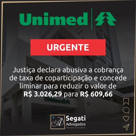 Justiça reconhece cobrança abusiva de coparticipação e reduz valor imposto por plano de saúde Unimed