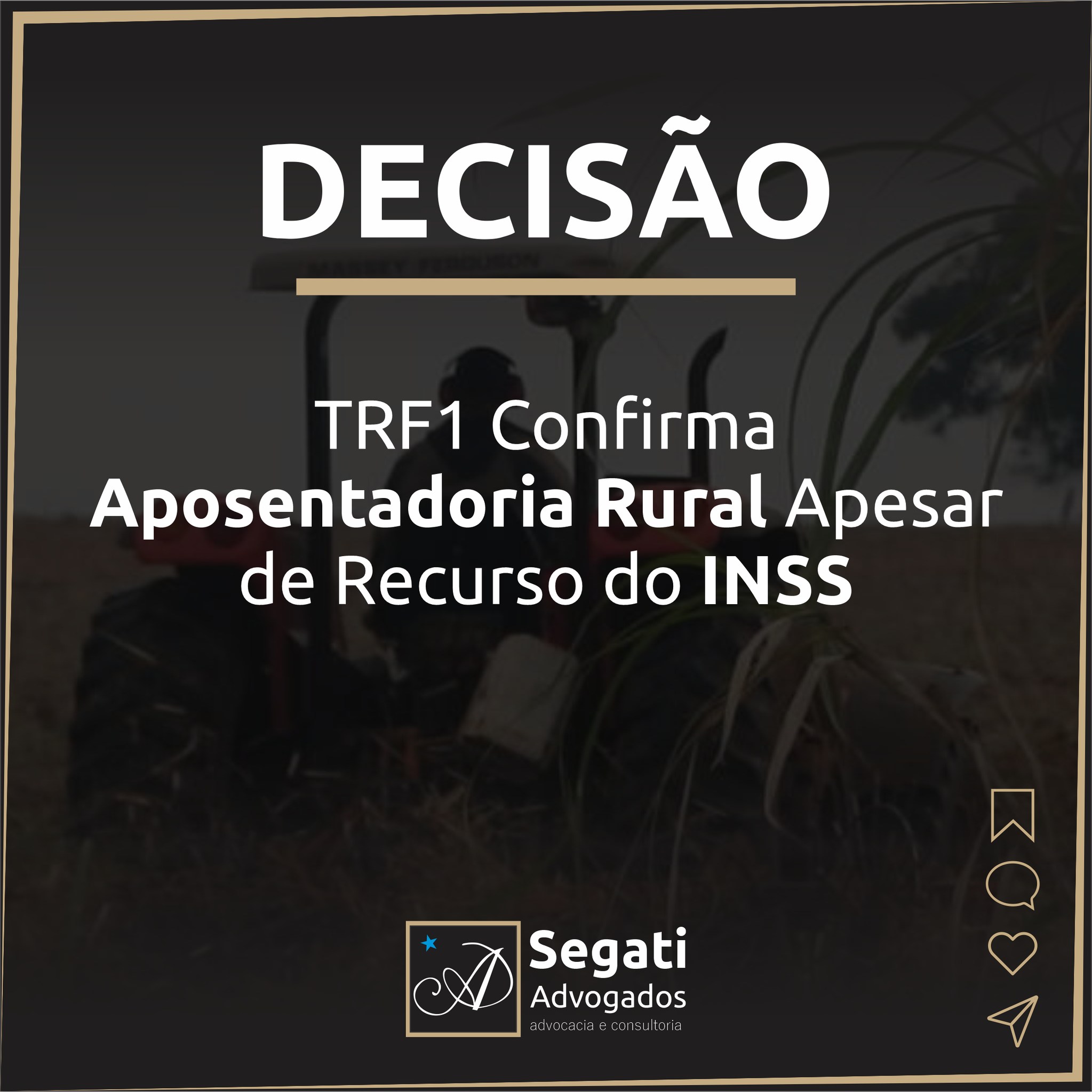 TRF1 Confirma Aposentadoria Rural Apesar de Recurso do INSS