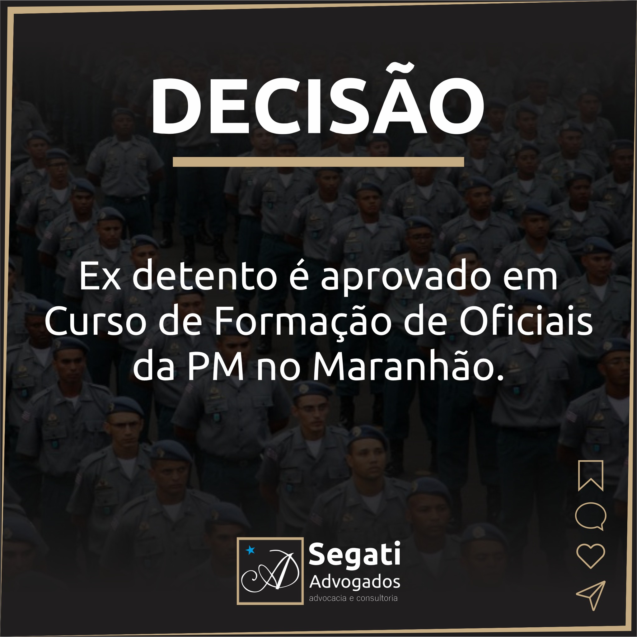 Ex detento é aprovado em Curso de Formação de Oficiais da PM no Maranhão.