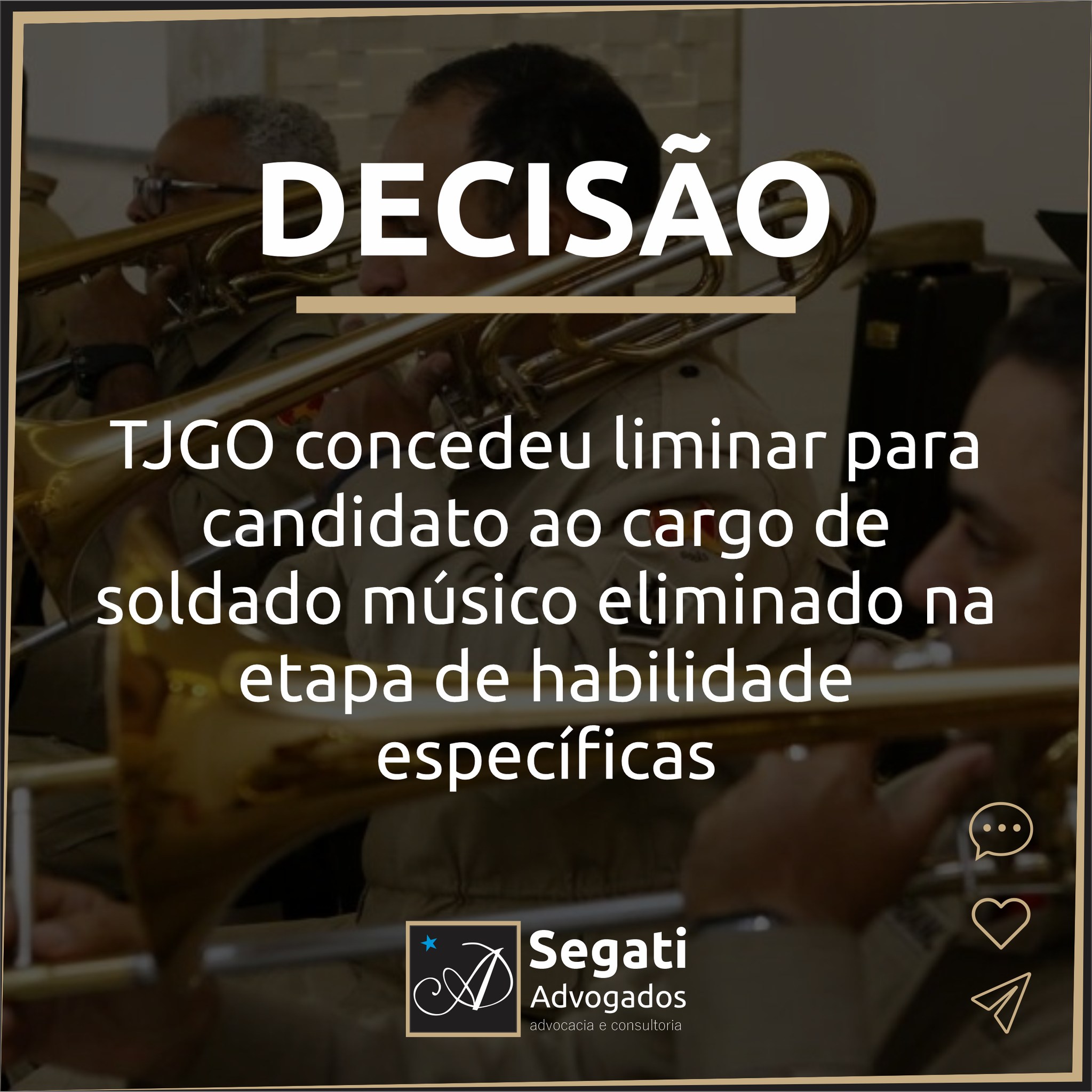 TJGO concedeu liminar para candidato ao cargo de Soldado Músico do Corpo de Bombeiro Militar do Estado de Goiás eliminado na etapa de habilidade específicas 