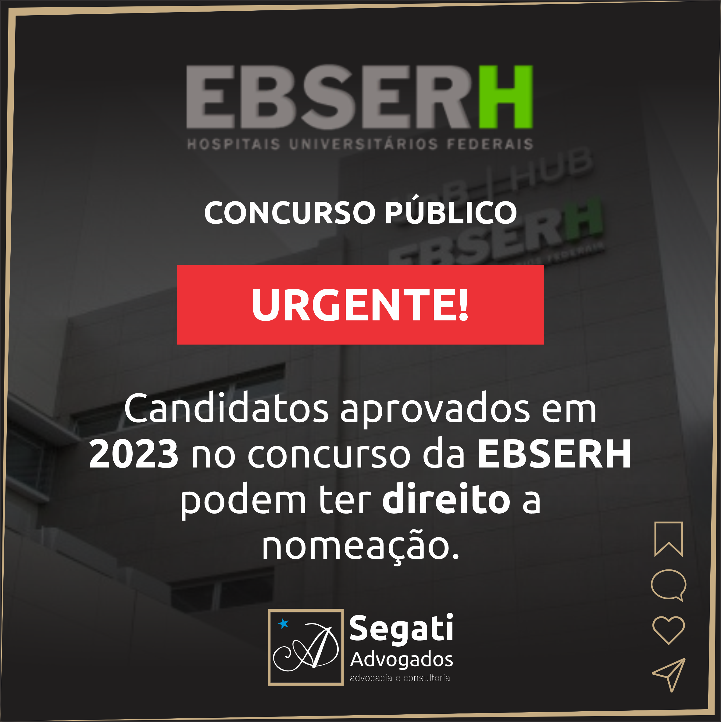 Candidatos aprovados e 2023 no concurso da EBSERH podem ter direito a nomea&ccedil;&atilde;o.