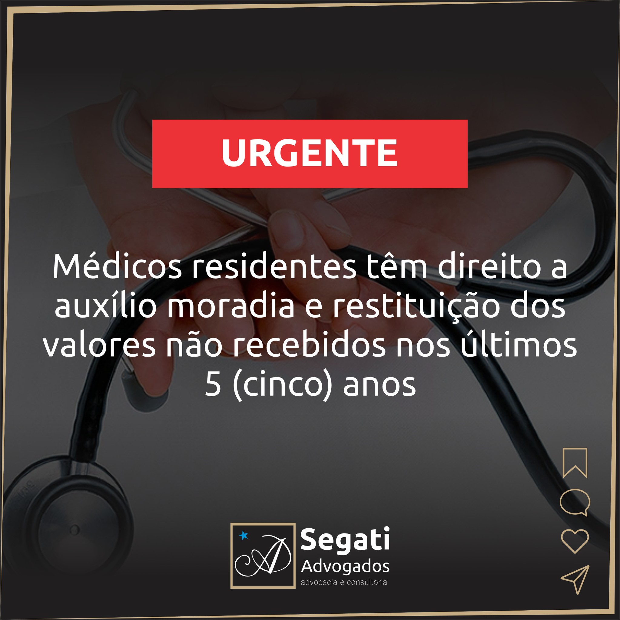 Médicos residentes têm direito a auxílio moradia e restituição dos valores não recebidos nos últimos 5 (cinco) anos