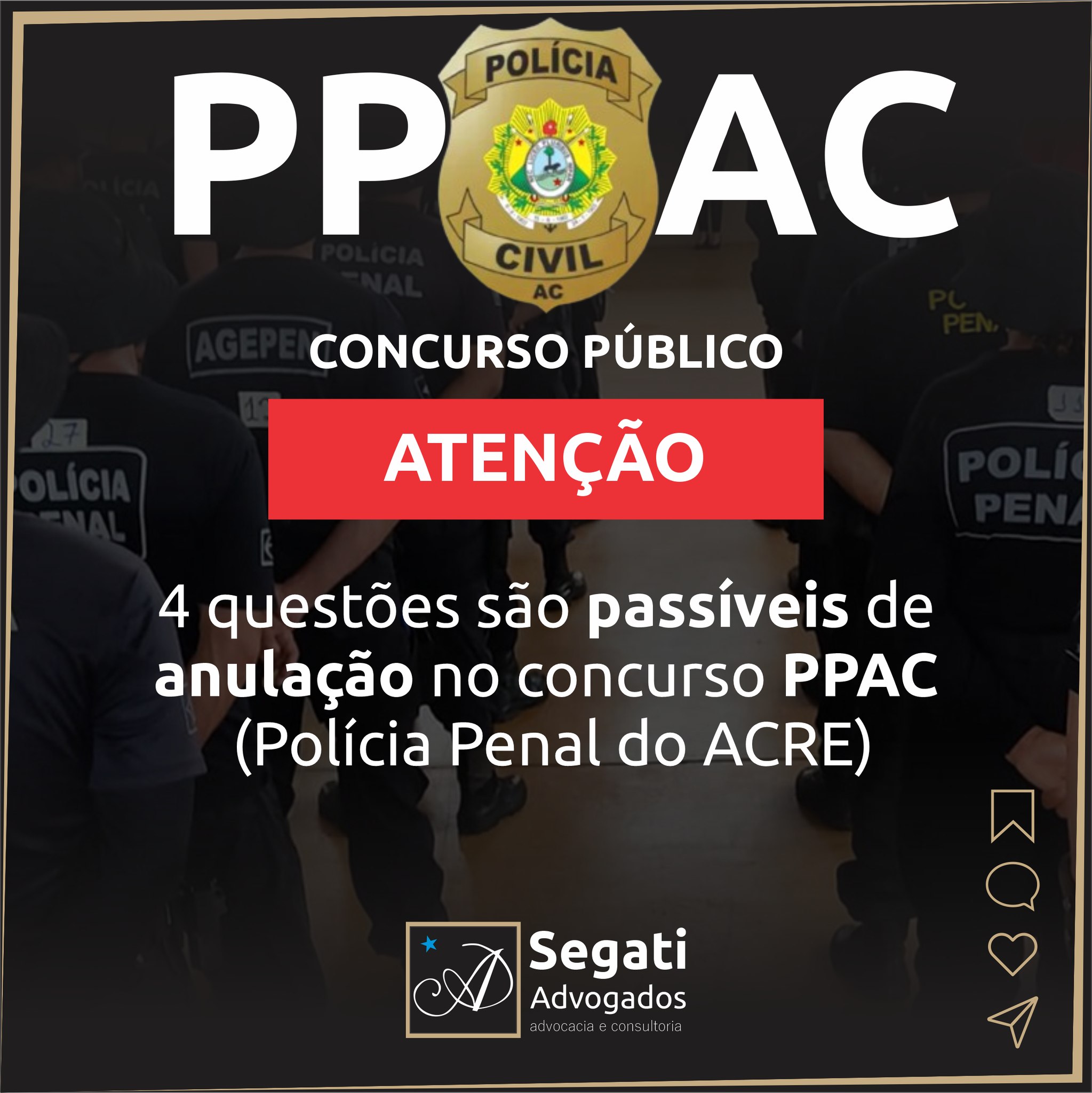 Concurso Polícia Penal ACRE 4 questões são passíveis de anulação
