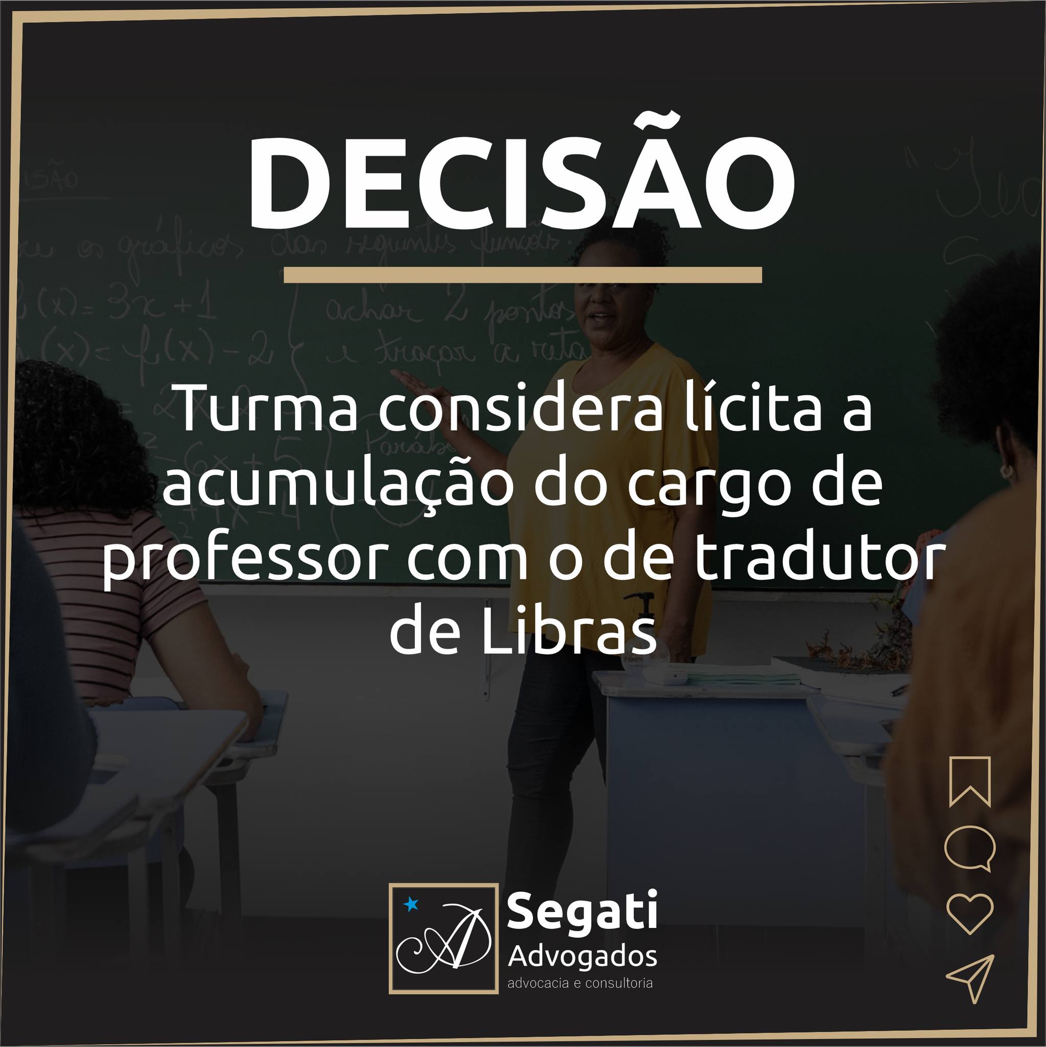 Turma considera lícita a acumulação do cargo de professor com o de tradutor de Libras