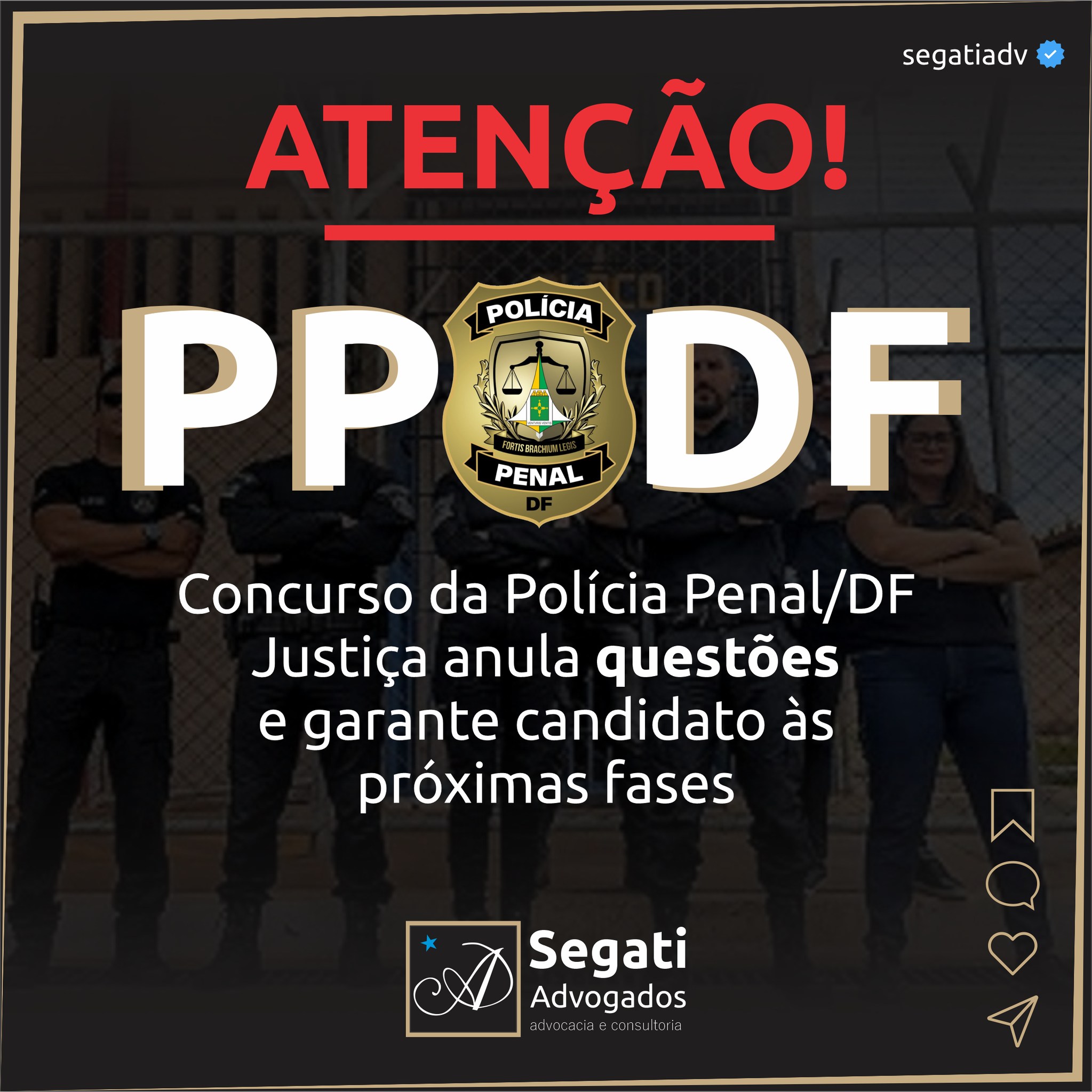 Concurso da Polícia Penal/DF  Justiça anula questões  e garante candidato às  próximas fases
