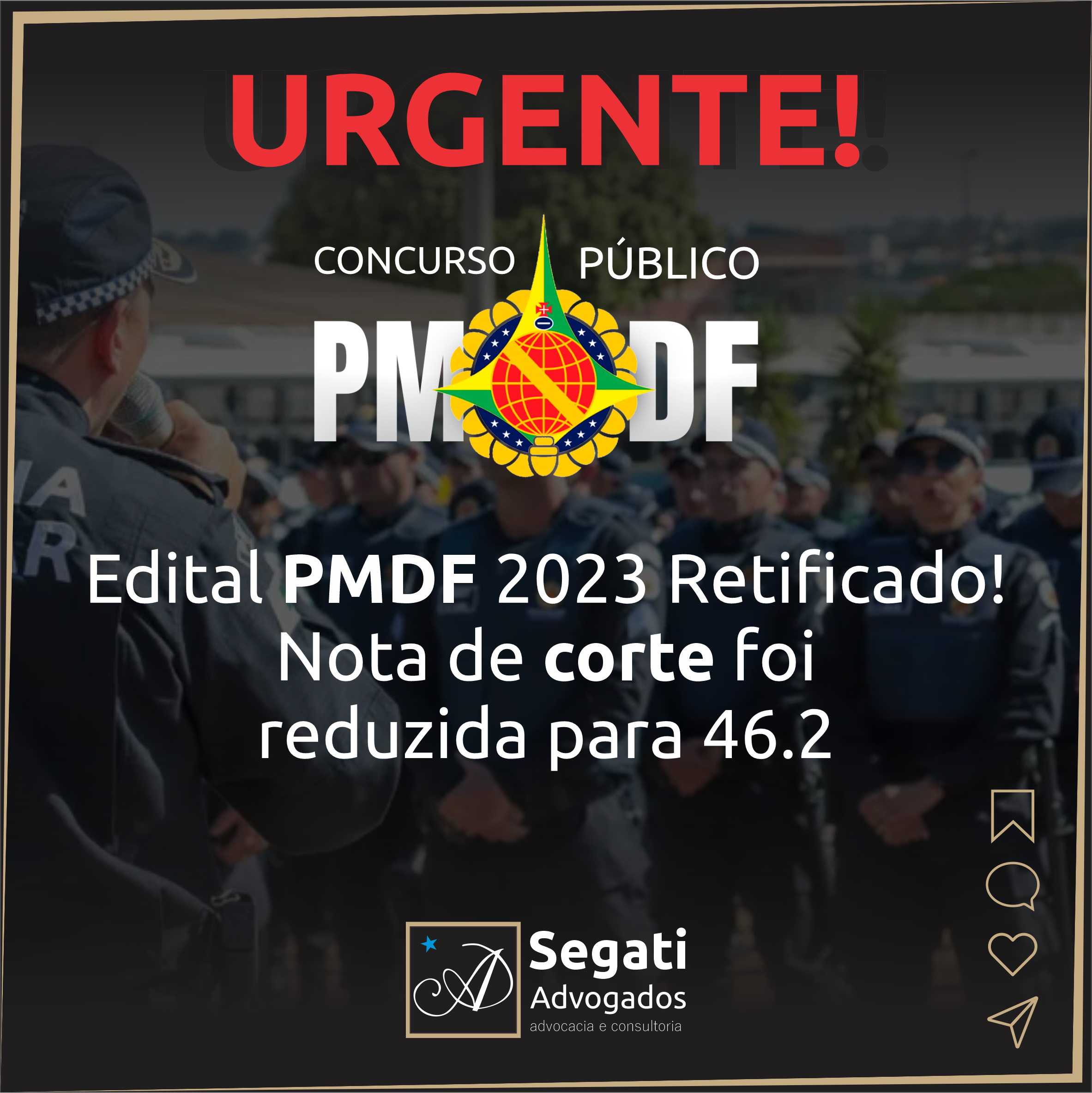 Concurso Público PMDF Edital Retificado! Nota de corte foi reduzida para 46.2