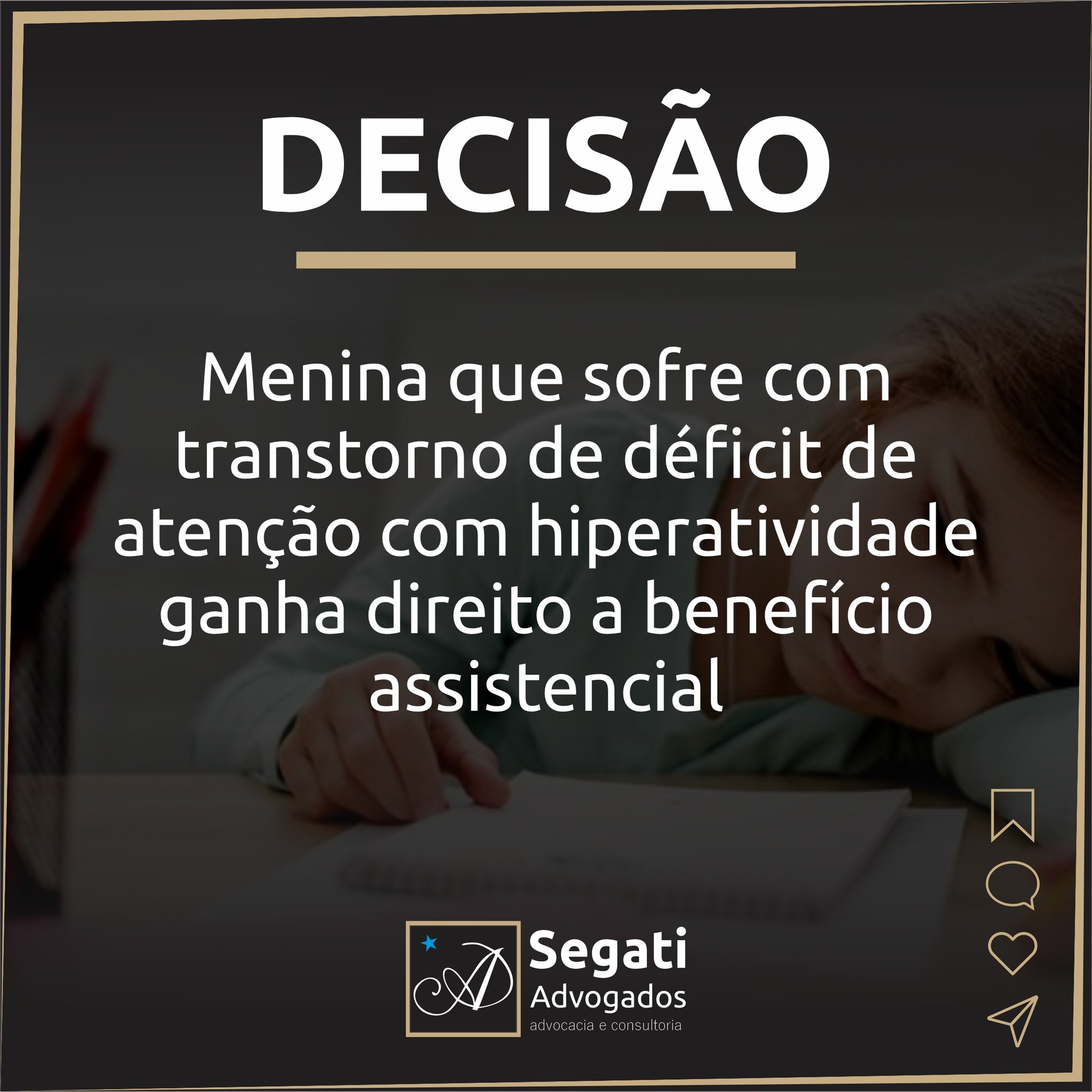 Menina que sofre com transtorno de déficit de atenção com hiperatividade ganha direito a benefício assistencial