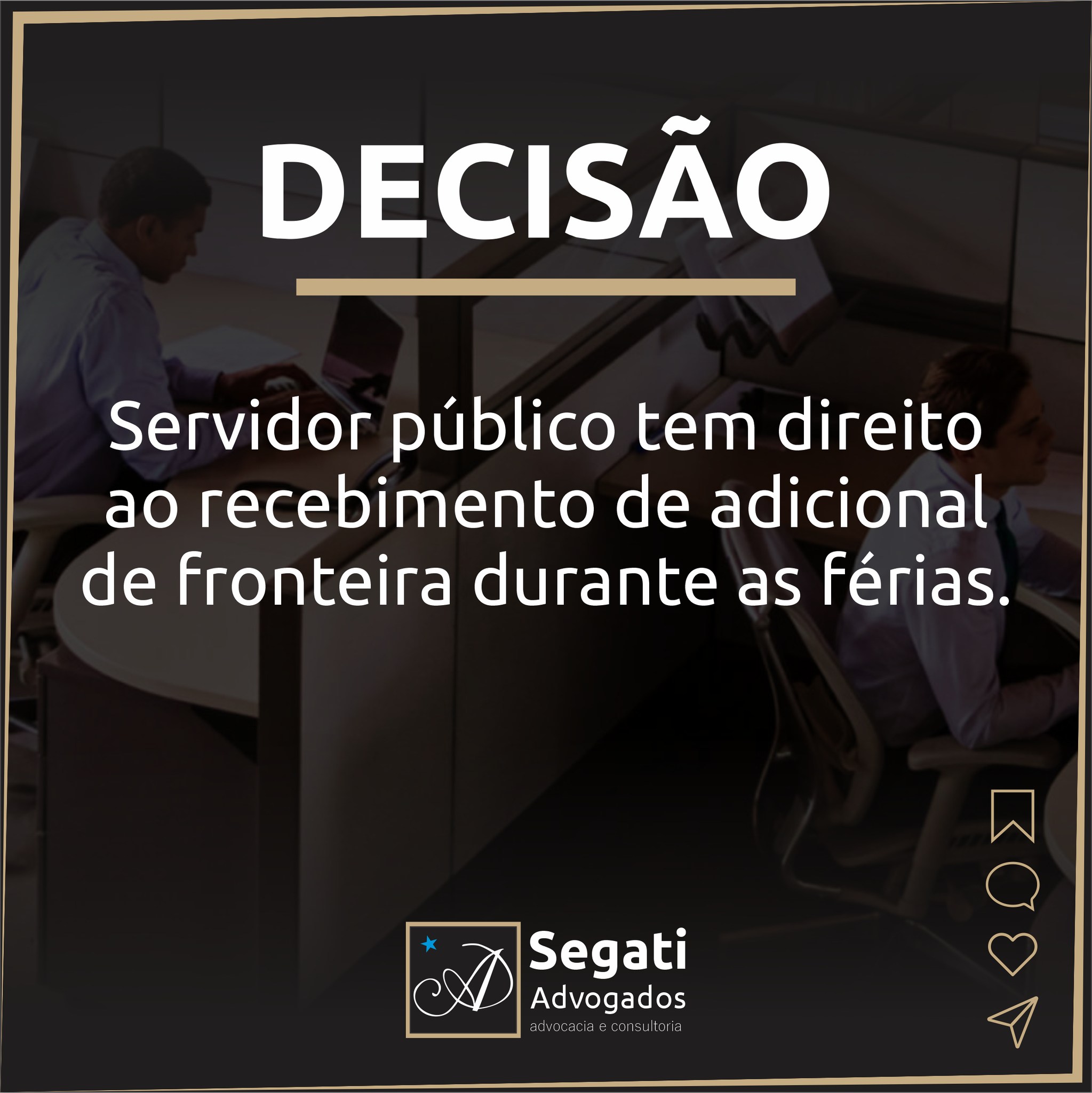 Servidor público tem direito ao recebimento de adicional de fronteira durante as férias.
