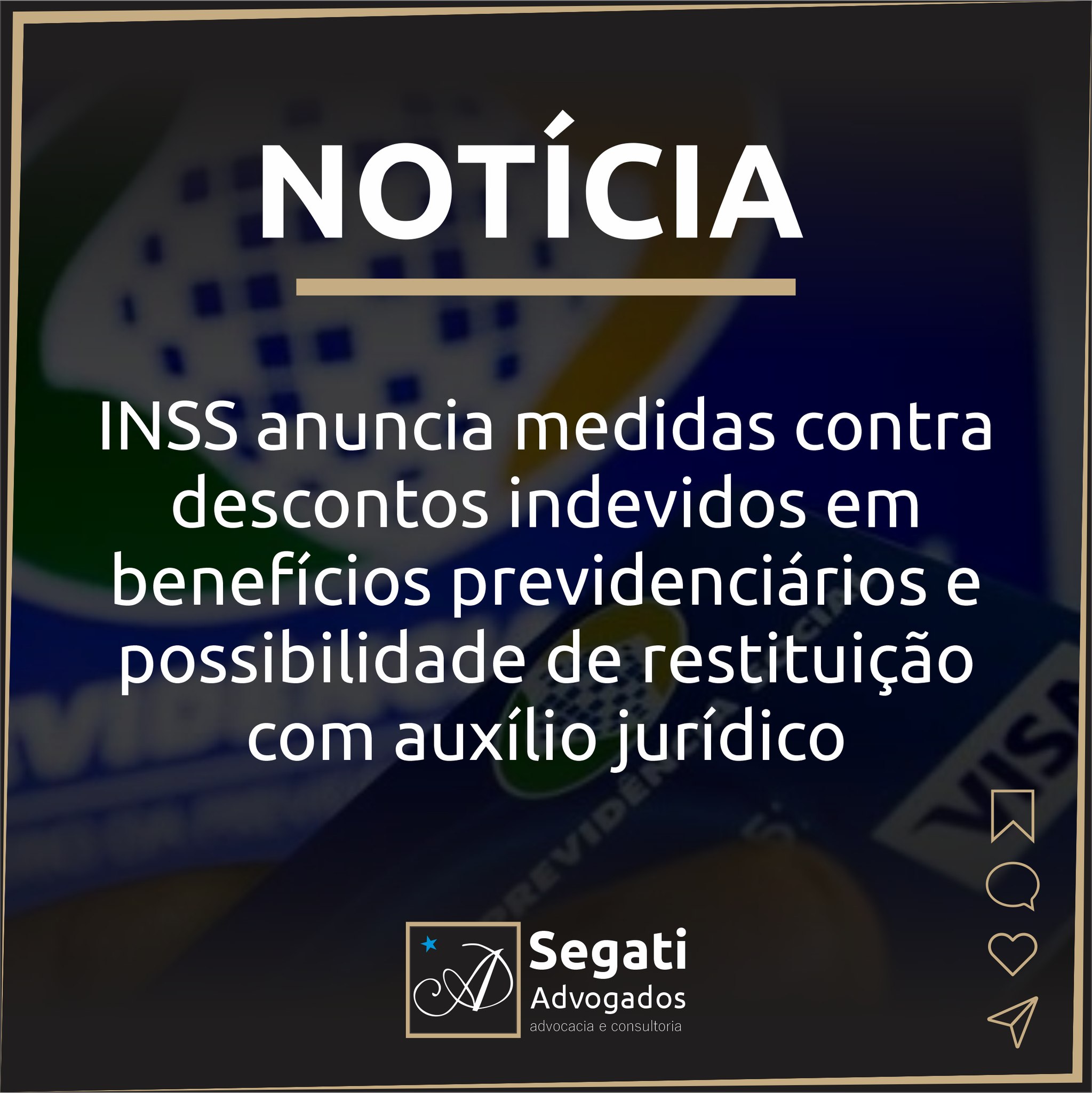 INSS anuncia medidas contra descontos indevidos em benefícios previdenciários e possibilidade de restituição com auxílio jurídico