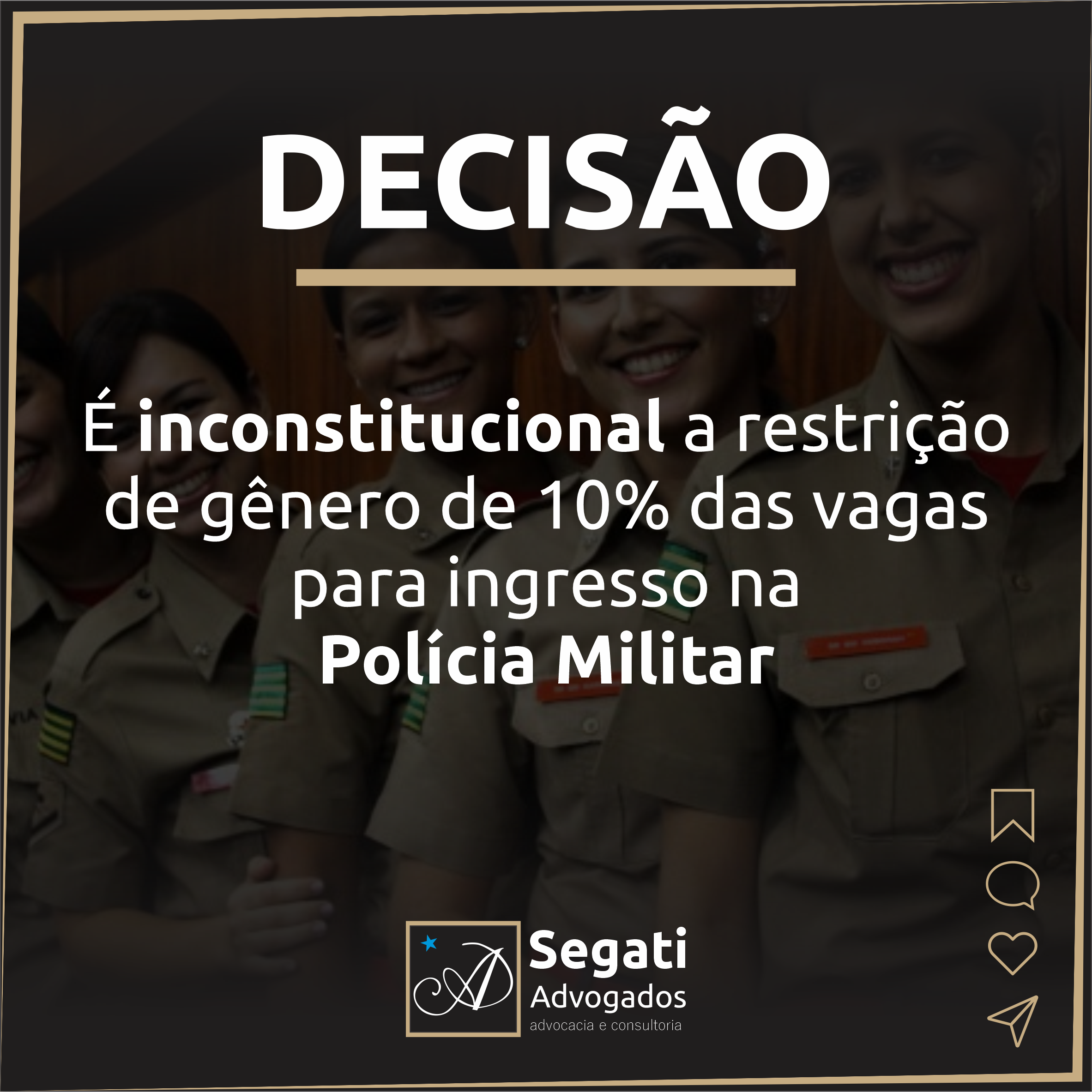 É inconstitucional a restrição de gênero de 10% das vagas para ingresso na Polícia Militar